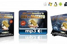 ABC per Investire in Oro e Argento